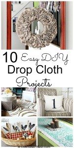 10 Easy DIY Drop Cloth Projects