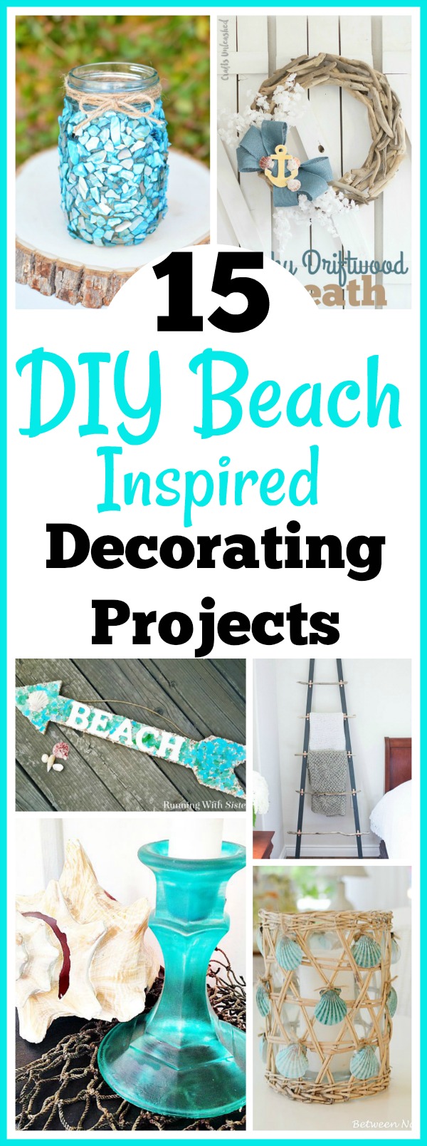 15 DIY Beach Inspired Home Decor Projects