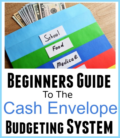 Cash Envelope System Of Budgeting A Beginners Guide