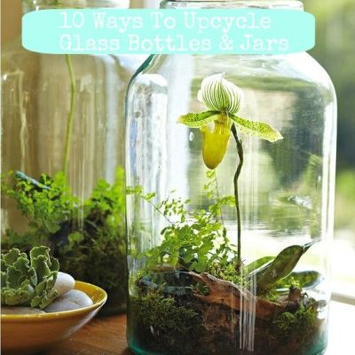 10 ways to upcycle glass jars