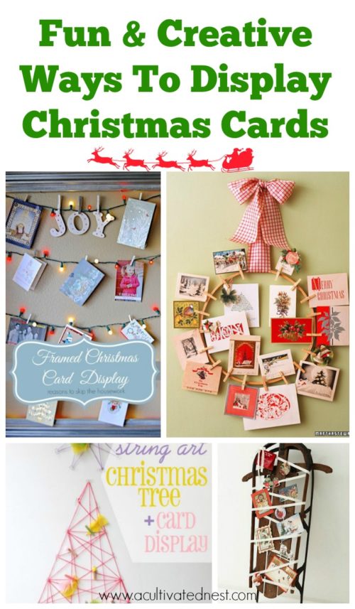 8 Creative Ways to Display Christmas Cards- A Cultivated Nest