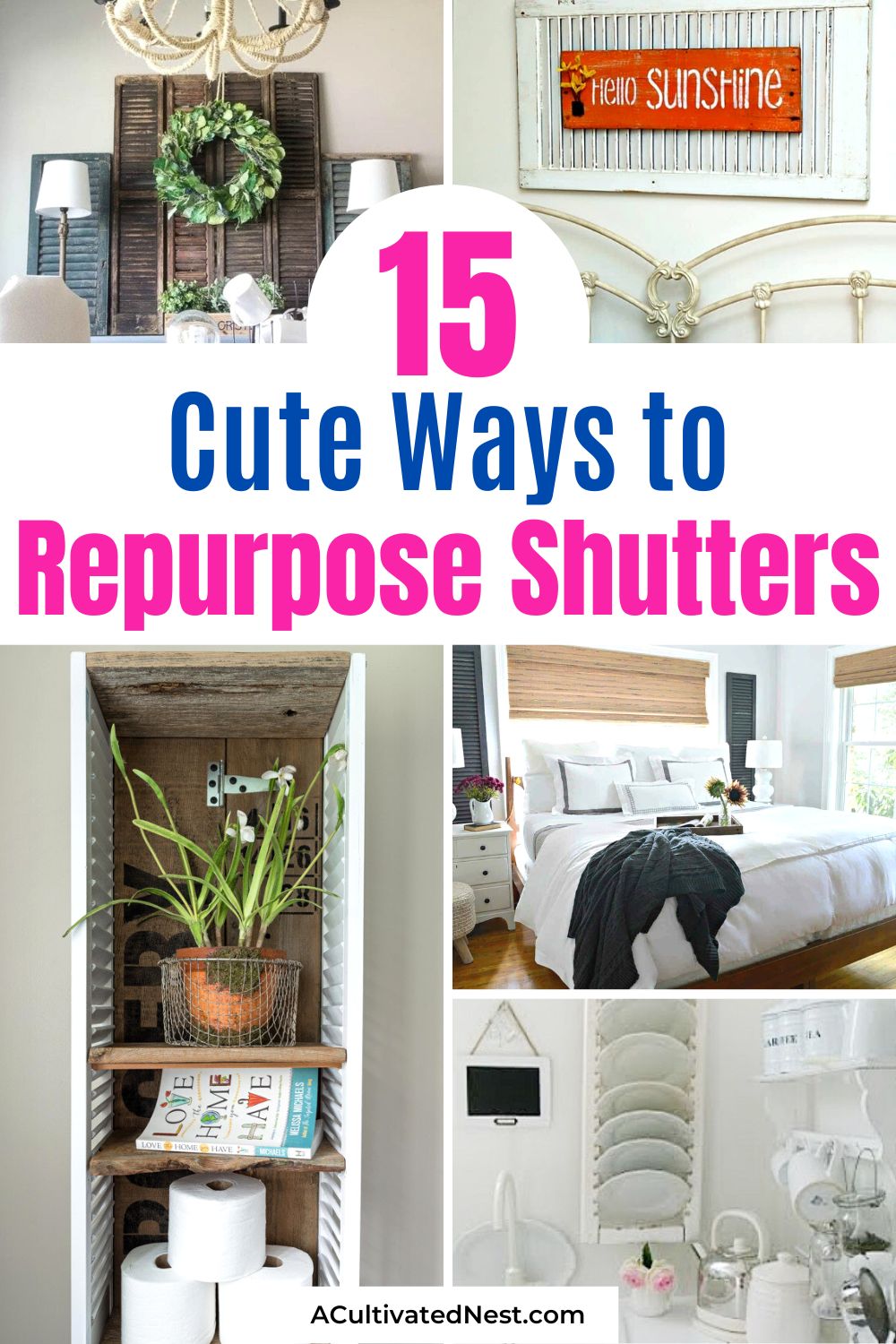 15 Awesome Ways To Repurpose Old Shutters- If you have old shutters left over from a renovation, don't throw them out! Instead, put them to new use with these cute ways to repurpose shutters! | what to do with leftover shutters, #upcycling #repurpose #diyProject #DIYs #ACultivatedNest