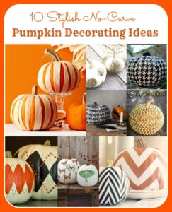 15 Stylish No Carve Pumpkin Decorating Ideas- A Cultivated Nest