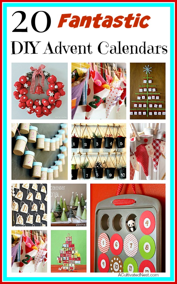 20 Fantastic DIY Advent Calendars- It's not too late to make an advent calendar to count down to Christmas! Here are 20 fantastic DIY advent calendar ideas! | Christmas DIY projects, homemade Christmas crafts, #adventCalendar #Christmas #crafts #diyProjects #ACultivatedNest