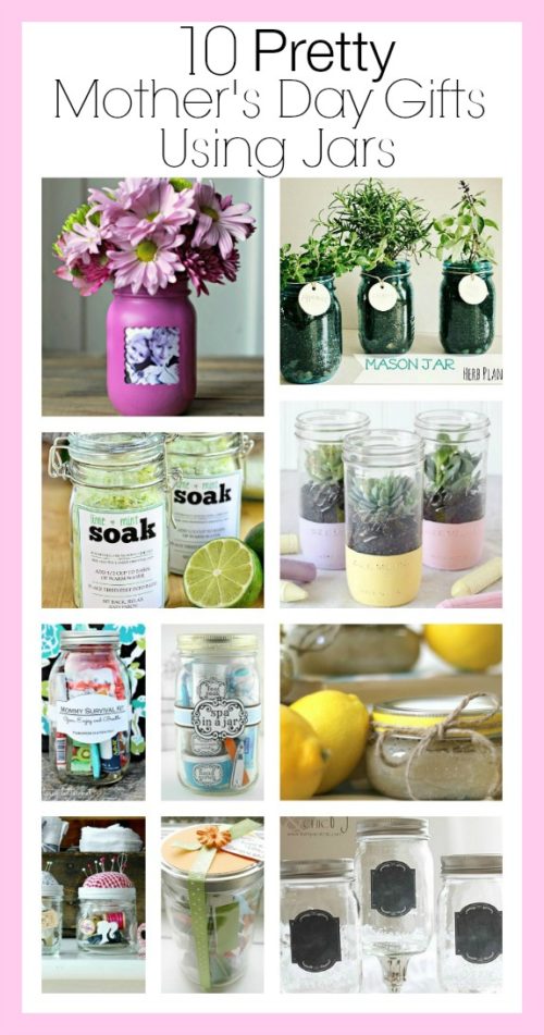 15 Pretty Mother's Day Gifts Using Jars- A Cultivated Nest