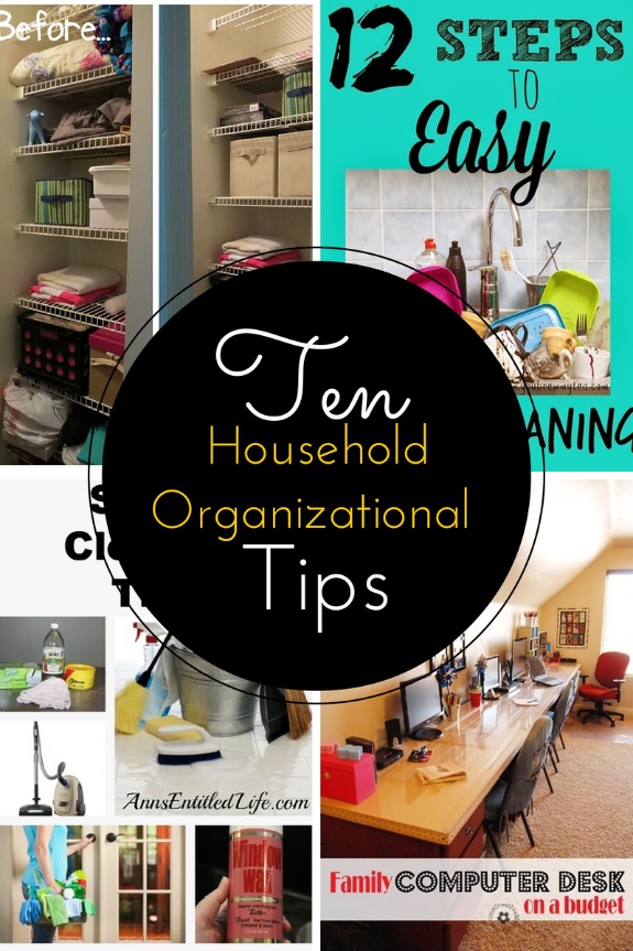 https://acultivatednest.com/wp-content/uploads/2014/07/10-household-organizational-tips.jpg