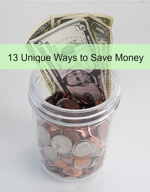 13 Unique Ways to Save Money