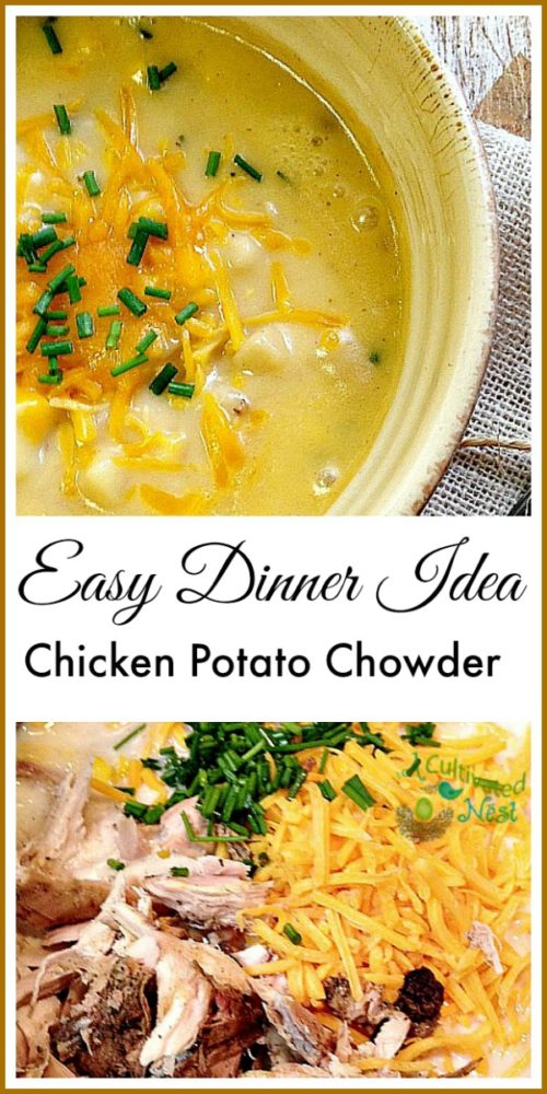 Creamy Chicken Potato Chowder Soup - A Cultivated Nest