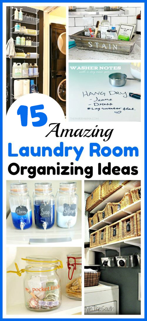 15 Laundry Room Organization Ideas- Tired of your messy laundry room? You need to see these clever laundry room organization ideas! They'll help you get your home's laundry area beautifully organized, even if you have limited space! | #laundry #organizingTips #homeOrganization #organize #ACultivatedNest