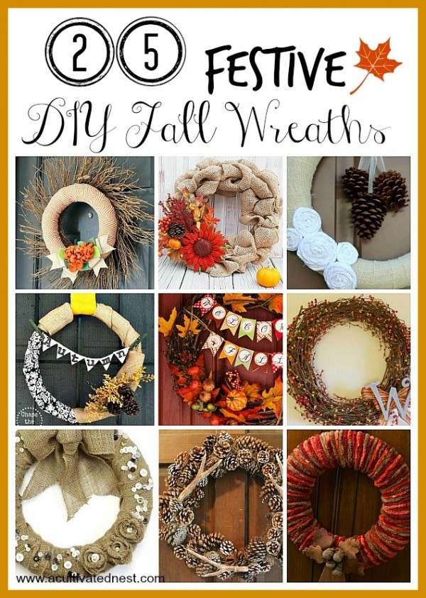 25 Festive DIY Fall Wreaths- A fun and inexpensive way to update your home's decor for fall is with a homemade wreath! For inspiration, check out these 25 festive DIY fall wreaths! | how to make a wreath, fall-themed wreath, frugal fall wreath, inexpensive fall wreath, DIY fall home decor, #DIY #wreath #fall #decor #diyProject #autumn #decorating #craft #ACultivatedNest