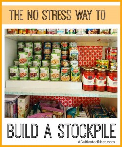 How To Have A Well Stocked Pantry- Having a well stocked pantry can help you keep your grocery costs down, and be prepared for emergencies! Here's how to build your stockpile the easy, no-stress way that lets you stick to your food budget! | saving money on groceries, living on a budget, reduce your grocery budget, frugal living tips, #frugal #moneySavingTips #ACultivatedNest