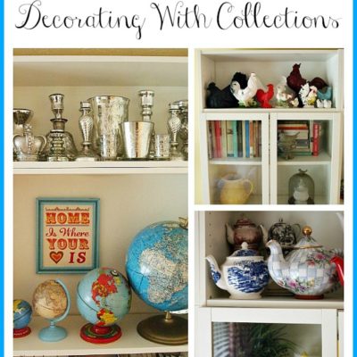 Decorating with collections