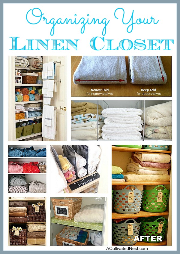 Organize Your Home: Organizing Your Linen Closet- What better way to start the new year than with an organized home? Check out these 20 articles to help organize your home for the new year! | organizing tips, organize your home in a weekend, organize, #organizing #homeOrganization #ACultivatedNest