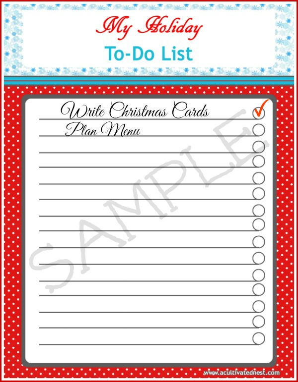 Here's a free printable Holiday To-Do List to keep you organized.