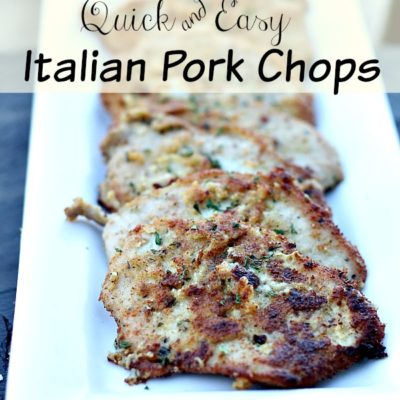Quick & Easy Italian Pork Chops