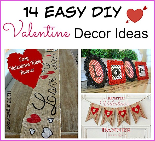 14 Easy DIY Valentine's Day Decoration ideas that anyone can make. Lots of cute & creative ideas for your home! | #ValentinesDay #Valentines #DIY #ValentinesDecor