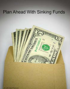 Plan ahead by using sinking funds - how to stay on budget using sinking funds for expenses.