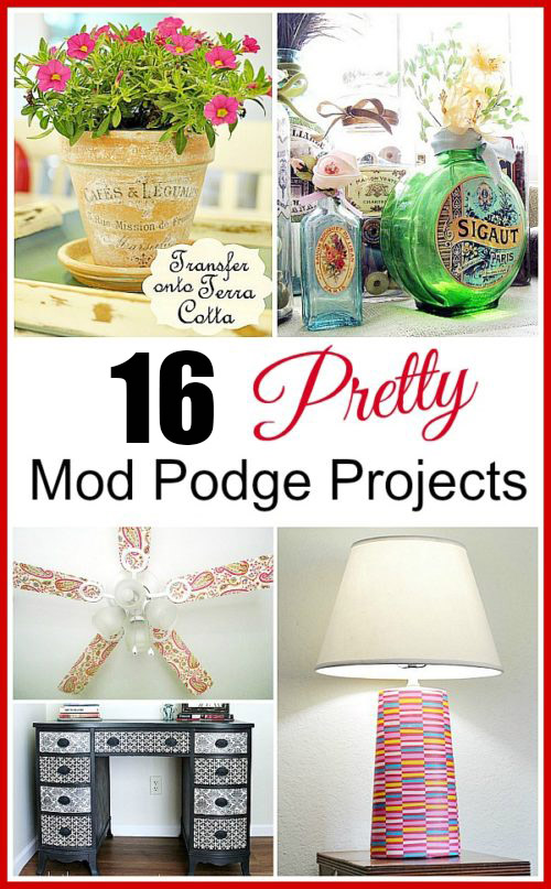 16 Pretty Mod Podge Projects- The fun thing about Mod Podge projects is that it is an easy and inexpensive way to do projects of any size! | #crafting #diyProjects #diyIdeas #DIY #ACultivatedNest