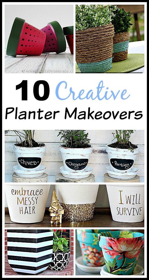 10 Creative DIY Planter Makeovers