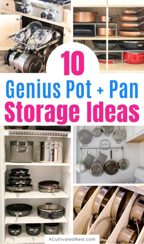 10 Easy Ways to Organize Pots and Pans Without the Stress