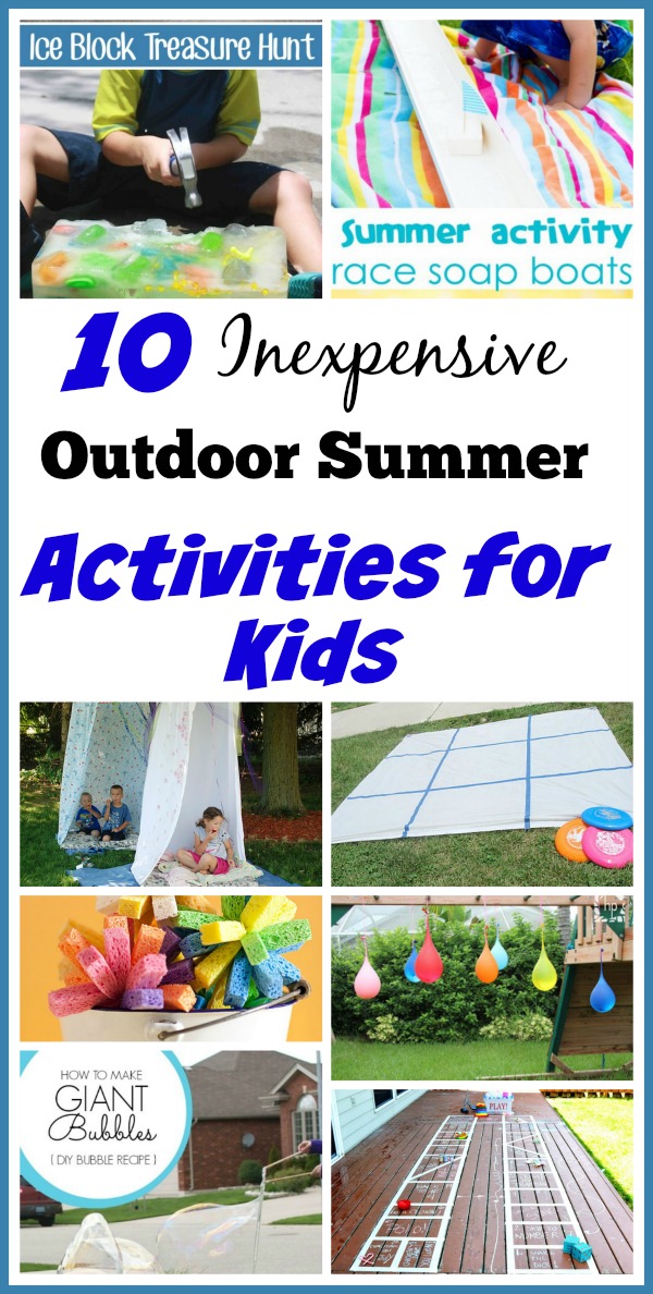 10 inexpensive outdoor summer activities for kids