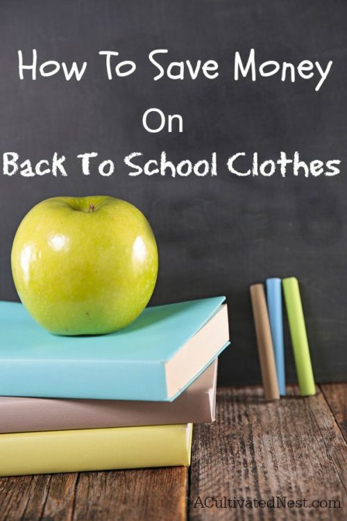 How To Save Money On Back To School Clothes