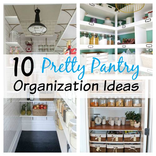 10 Pretty Pantry Organization Ideas