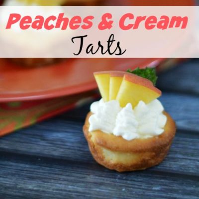 Delicious Peaches and Cream Tarts