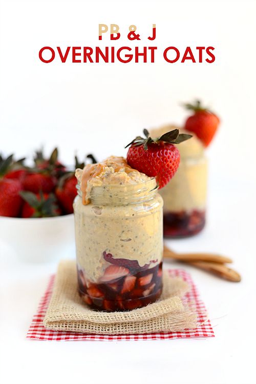 10 delicious twists on peanut butter and jelly- overnight oats