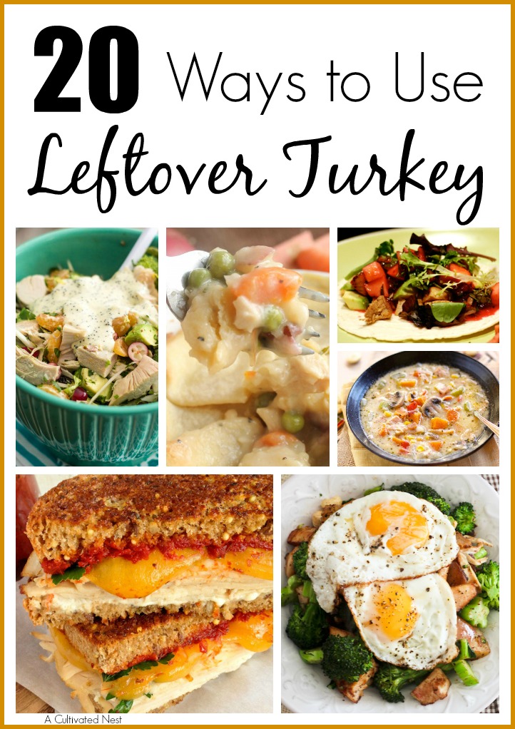 20 Ways To Use Leftover Turkey- If you have a lot of leftover turkey, don't worry, you don't have to eat a dozen turkey sandwiches! Instead, check out these 20 yummy and creative leftover turkey recipes! | extra turkey, excess turkey, ways to use up leftover Thanksgiving turkey, Christmas turkey, turkey soup, turkey tacos, turkey casseroles, food, #leftovers #turkey #ACultivatedNest