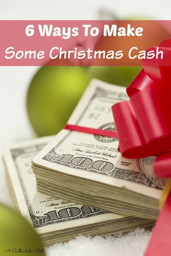 6 Ways To Earn Some Cash For Christmas