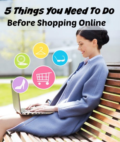 5 Things To Do Before Shopping Online