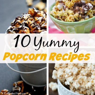 10 Yummy Popcorn Recipes