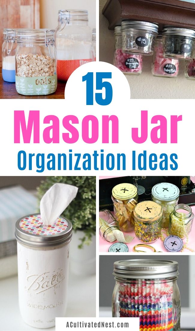 Mason Jar Home Organization Ideas