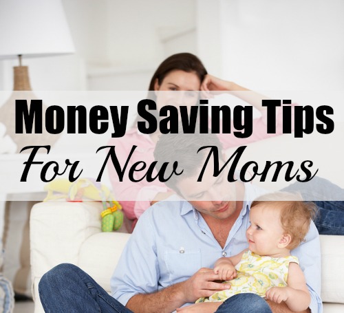 Money Saving Tips For New Moms - A Cultivated Nest