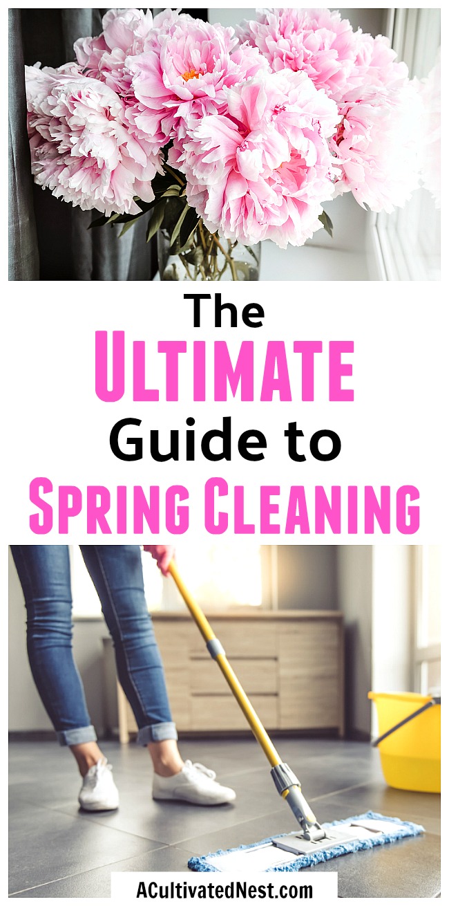 The Ultimate Spring Cleaning Guide