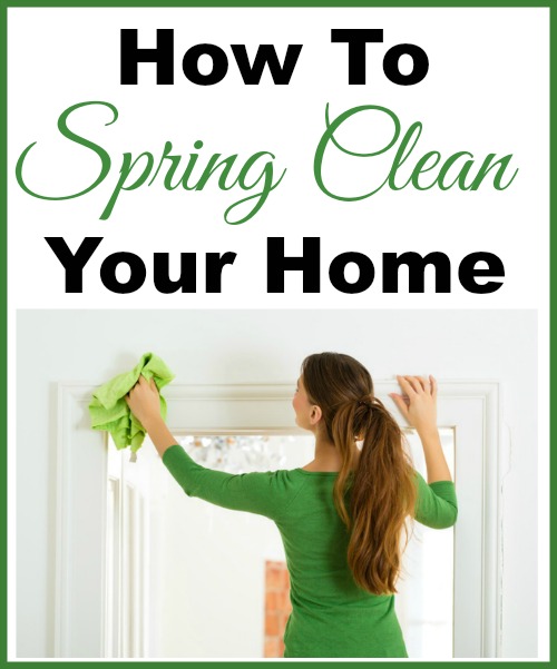 How To Spring Clean Your Home