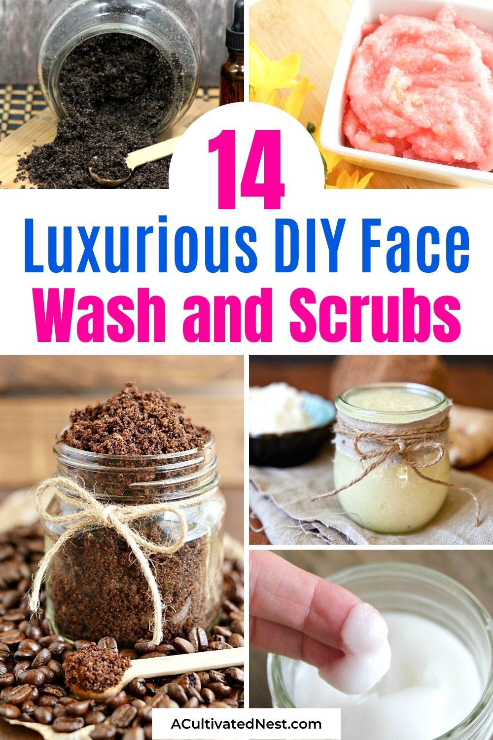 14 Homemade Face Wash and Face Scrub Recipes- Want control over what goes on your skin? Then you should make an easy homemade face wash or face scrub! | #faceScrubs #sugarScrubs #diyBeautyProducts #homemadeBeautyProducts #ACultivatedNest