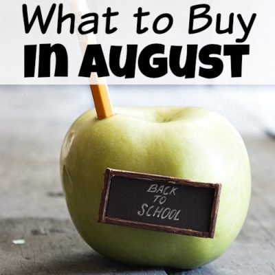 What to Buy in August