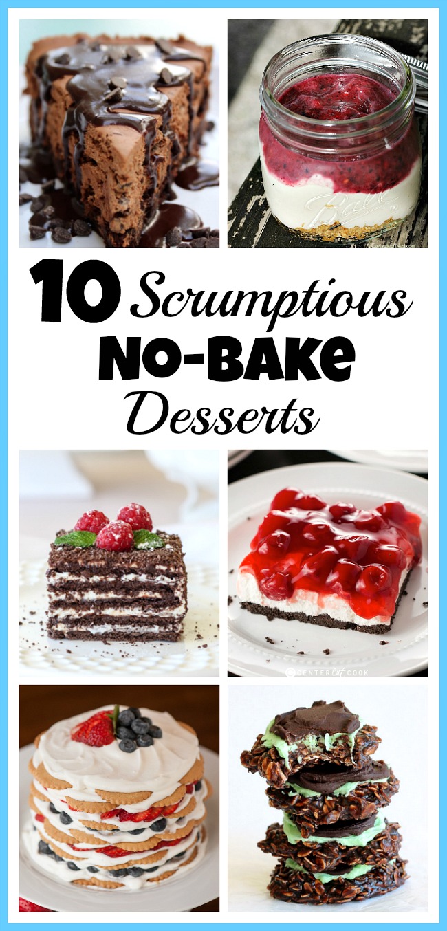 You don't have to heat up your kitchen to create a delicious dessert! Take a look at these 10 scrumptious no-bake desserts! They're so easy to put together!