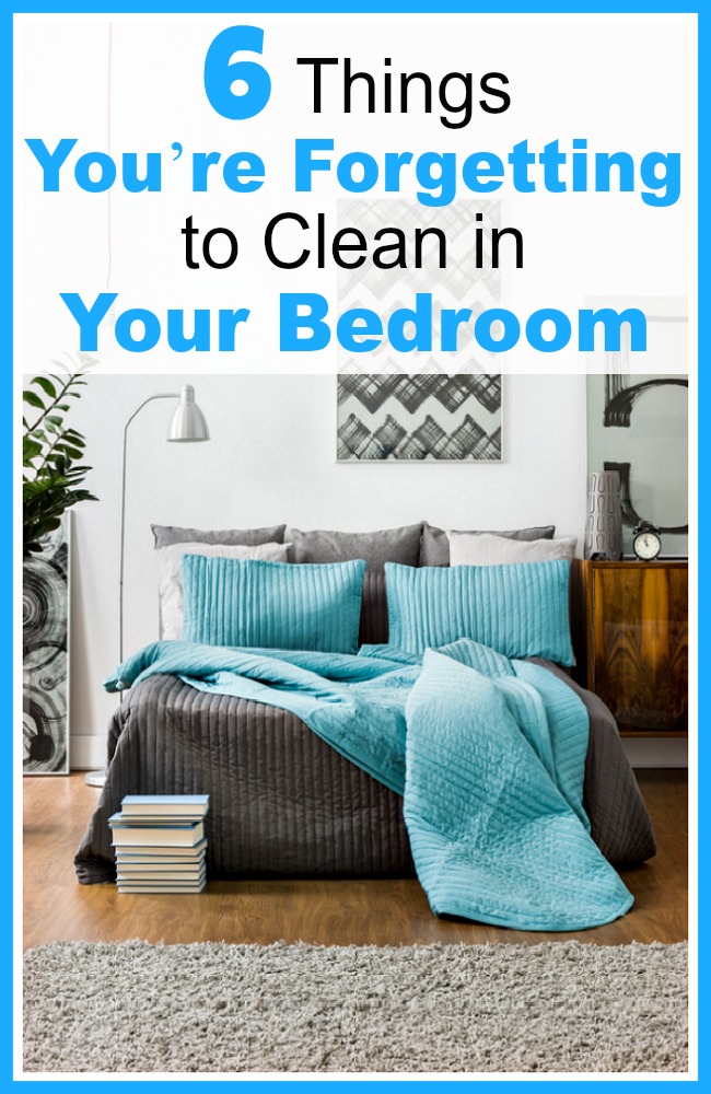 6 Things You're Forgetting to Clean in Your Bedroom