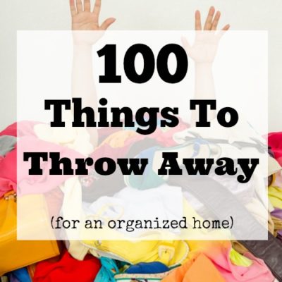 Things To Throw Away Today