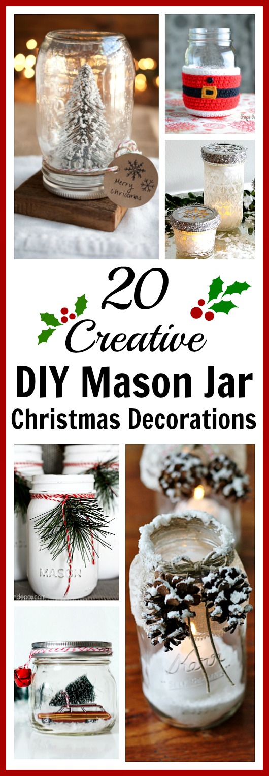 20 Creative DIY Mason Jar Christmas Decorations