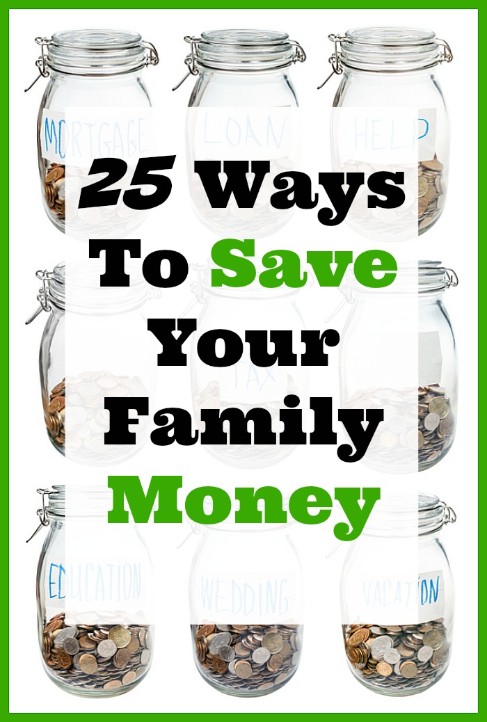25 Ways To Save Your Family Money - Most of us are always looking for ways to save our family money. I've compiled a list of 25 of the best ways you can save your family money from some of the top frugal living websites around!