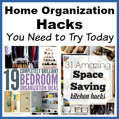 199 Home Organization Hacks You Need to Try Today