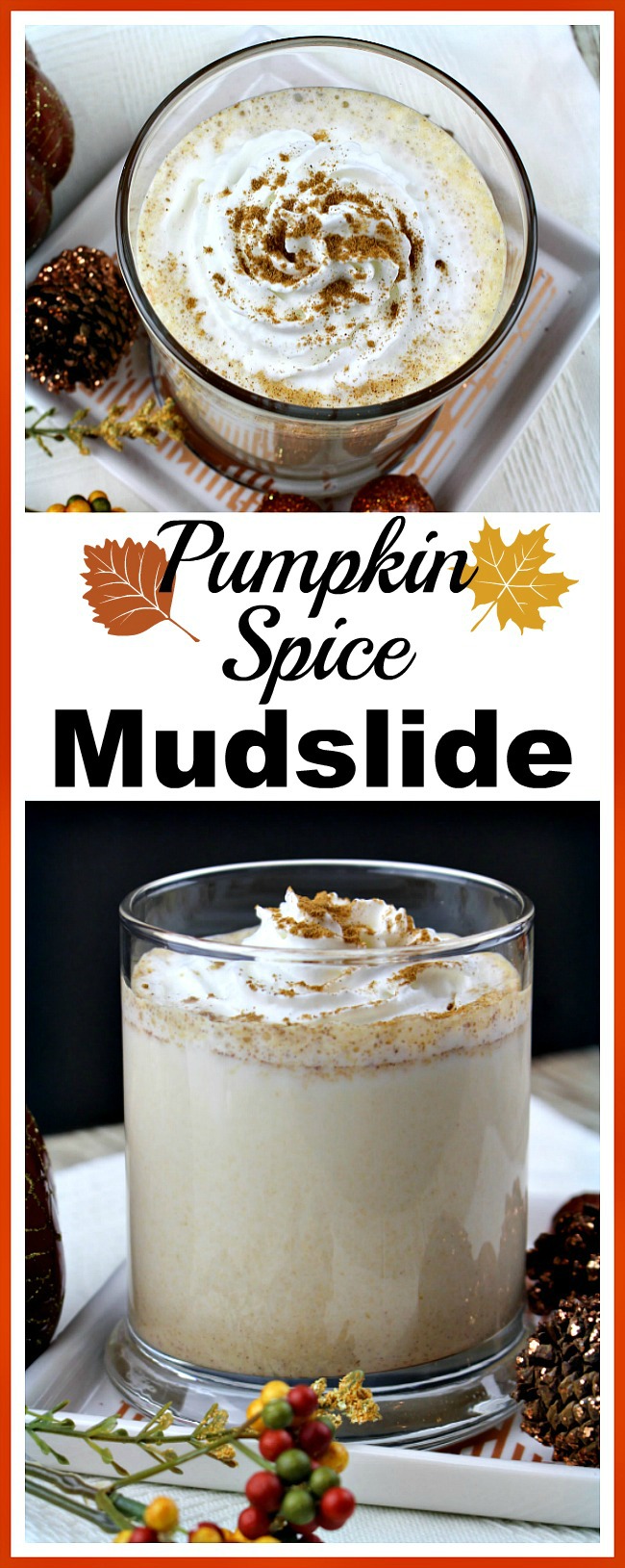 Pumpkin Spice Mudslide- Want an easy, homemade alcoholic drink recipe to serve to your guests at a party or Thanksgiving dinner? Then you have make this pumpkin spice mudslide! | drink recipe, fall drink, homemade drink