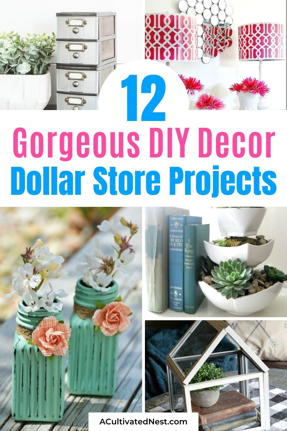 12 DIY Dollar Store Home Decorating Projects- Decorating on a budget doesn't have to be boring. Add some color and style to your home for little cost with these beautiful DIY dollar store décor projects! | DIY home decorating ideas, decorating on a budget #decorDIYs #dollarStoreDIY #dollarStoreDecor #DIY #ACultivatedNest
