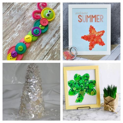 24 Fun Button Crafts for Kids- Easy Crafts for Various Seasons + Holidays!