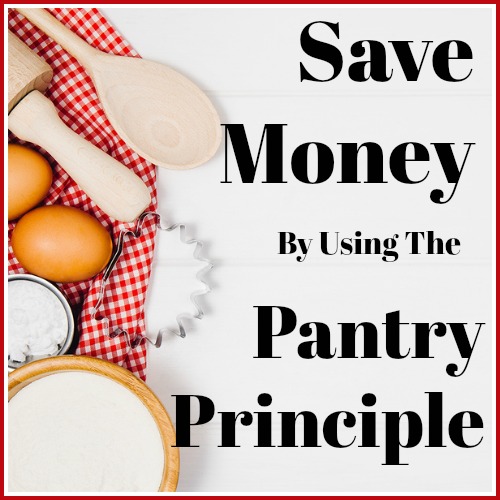 Save money by using the "Pantry Principle"- One of the key ways to save money is to control the dollars spent on your groceries. I use "the pantry principle." Here's how it works! Money saving tip, frugal living, how to save on groceries, The Tightwad Gazette, personal finance, living on a budget 