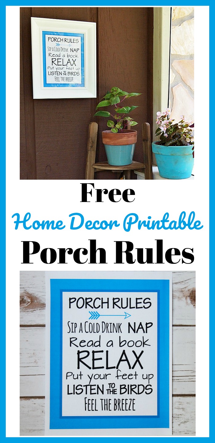 Free Porch Rules Home Decor Printable - Free home decor printables are a great way to decorate your home (and porch) on a budget! They're also a great way to to do a quick fun update to your decor. Free printables, home decor printables, porch decorating, decorating on a budget